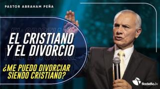 Embedded thumbnail for El cristiano y el divorcio - Abraham Peña