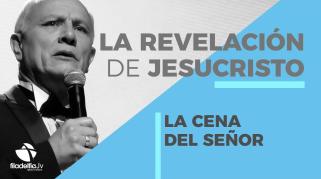 Embedded thumbnail for La cena del Señor - Abraham Peña - La revelación de Jesucristo