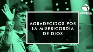 Embedded thumbnail for Agradecidos por la misericordia de Dios - Carmenza Mendigaña