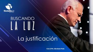 Embedded thumbnail for La Justificación - Abraham Peña - Buscando la luz