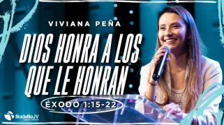 Embedded thumbnail for Dios honra a los que le honran - Viviana Peña