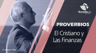 Embedded thumbnail for El cristiano y las fianzas - Abraham Peña - Proverbios