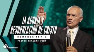 Embedded thumbnail for La agonía y resurrección de Cristo - Abraham Peña