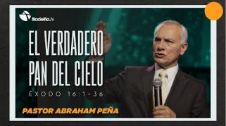 Embedded thumbnail for El verdadero pan del cielo  - Abraham Peña - Éxodo judío