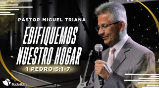 Embedded thumbnail for Edifiquemos nuestro hogar - Miguel Triana